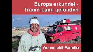 Europa erkundet  TraumLand gefunden  WohnmobilParadies [upl. by Hgeilhsa]