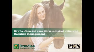 How to Decrease Your Horses Risk of Colic with Nutrition Management [upl. by Powel25]