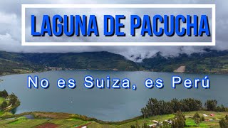 Laguna de Pacucha 2024  Andahuaylas Apurímac [upl. by Tserof]