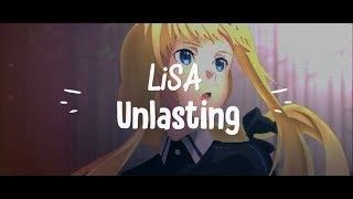 LiSA  unlasting lyrics Full  Sword Art Online Alicization War of Underworld Ending Song [upl. by Llertnek]