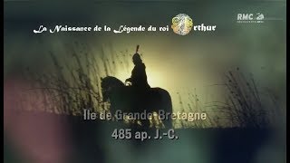 485 ap JC Naissance de la Légende du roi Arthur de Grande Bretagne [upl. by Ishmul]