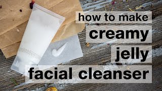 How to Make DIY Creamy Jelly Facial Cleanser  Humblebee amp Me [upl. by Adiaros]