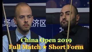 Luca Brecel vs Hossein Vafaei ChO 2019  Full Match ★ Short Form [upl. by Enelhtak446]