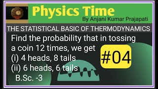 4 Find the probability that in tossing a coin 12 times we geti 4 heads 8 tailsii 6 heads [upl. by Lorak]