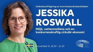 Utskottsutfrågning Jessika Roswall Sverige [upl. by Chessy]