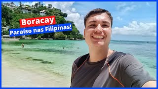 Visitando a paradisíaca ilha de Boracay nas Filipinas [upl. by Oniotna]