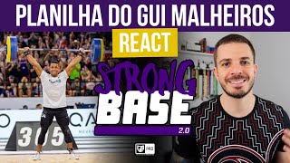 STRONG BASE  TREINO EM CASA DO GUI MALHEIROS  REACT [upl. by Erdnoed]