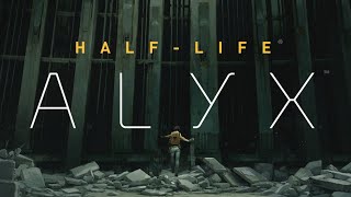 HalfLife Alyx  FULL GAME 4K 60FPS Walkthrough Gameplay No Commentary [upl. by Akeem292]