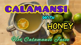 Calamansi with HoneyGood for immune system weight loss and a lot of more benefits [upl. by Aicert441]