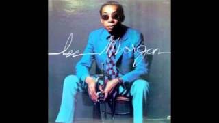 Lee Morgan  In What Direction Are You Headed [upl. by Lorollas]