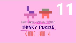 Thinky Puzzle Game Jam 4 FR Partie 11 [upl. by Aible]