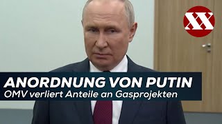 Anordnung von Putin OMV verliert Anteile an ArktisGasprojekten [upl. by Lydon]