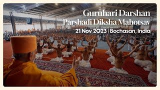 Parshad Diksha Guruhari Darshan 21 Nov 2023 Bochasan India [upl. by Ahsal874]