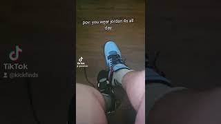 pov you wear jordan 4s all day [upl. by Yanad]