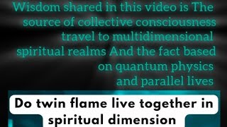 Twin Flame Journey twinflame dimensions quantumphysics spirituality [upl. by Alleb]