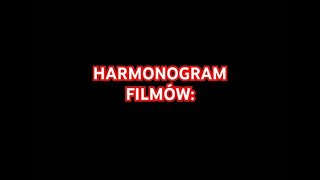 HARMONOGRAM FILMÓW [upl. by Antonietta]