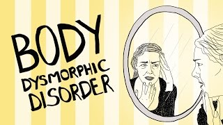 What is Body Dysmorphic Disorder [upl. by Deron]