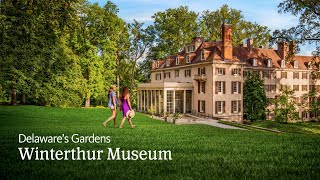 Delaware’s Gardens Winterthur Museum Garden amp Library [upl. by Akemej]