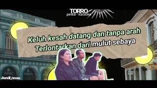 Pelita  TORRO  Karaoke HD [upl. by Vittoria]