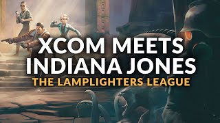 THE LAMPLIGHTERS LEAGUE  1920s XCOMLike  Gameplay Preview NEW TurnBased Tactics Game 2023 [upl. by Ahsitaf]