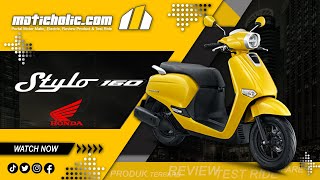 SIAPSIAP 2 FEBRUARI 2024 AHM BAKAL LUNCURKAN MOTOR TERBARU  HONDA STYLO 160  MATICHOLIC TV [upl. by Gaeta]