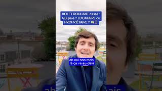 🪟 Volet roulant cassé  qui paie  propriétaire ou locataire  conseilimmobilier immobilier [upl. by Latoye]