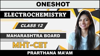 Electrochemistry  OneShot  Class 12  MHTCET  2022 [upl. by Aural]