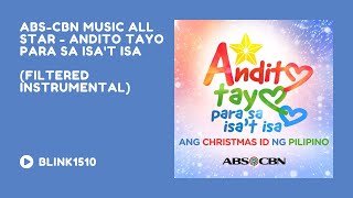 ABSCBN Music All Star  “Andito Tayo Para Sa Isat Isa” Instrumental [upl. by Netsuj]