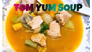 Easy and Quick Tom Yum Soup with Chicken Recipe  Perfect for Winter Soup Recipe  Ruhena Begum [upl. by Conner140]