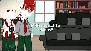 class 1a  MHA react to videos mostly bakugou  part 12  bnha  no shipstodobaku [upl. by Peedus]