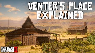 Venters Place Explained Red Dead Redemption 2 [upl. by Ahsilram]