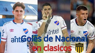 Goles de nacional en clásicos del futbol uruguayo parte 1 20242022 [upl. by Haneekas929]