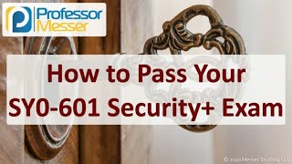 How to Pass your SY0601 Security Exam [upl. by Taro775]