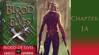 Witcher  Blood of Elves Audiobook with text  Chapter 1A Part 2 [upl. by Dorolice]