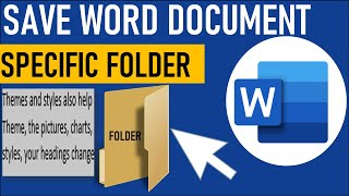 How to Save a WORD DOCUMENT into a Specific Folder [upl. by Koeninger]