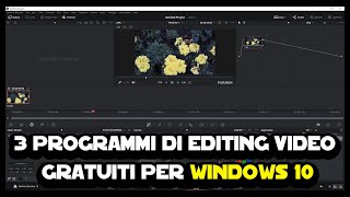 3 programmi di editing video gratuiti per Windows 10 [upl. by Maillw249]