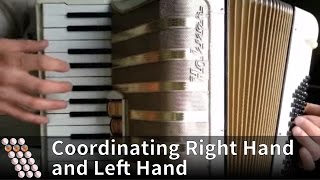 Accordion tutorial  How to coordinate right hand and left hand [upl. by Aik491]