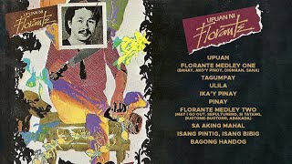 Florante  Upuan Ni Florante Official Full Album [upl. by Norah752]