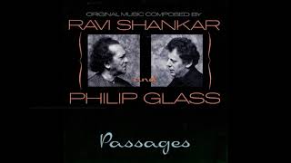 Philip Glass  Ravi Shankar  Passages [upl. by Anrahc]