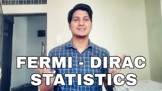 FERMIDIRAC STATISTICSStatistical Mechanics [upl. by Leopoldine705]