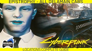 Cyberpunk 2077 EPISTROPHY ALL DELAMAIN Cabs Map Locations Guides Ending [upl. by Ahsito728]