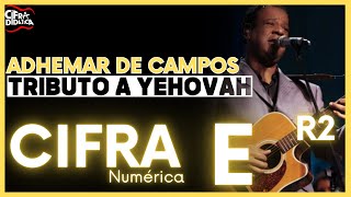 Tributa a Yehovah  Adhemar de Campos  CIFRA NUMÉRICA [upl. by Alister617]