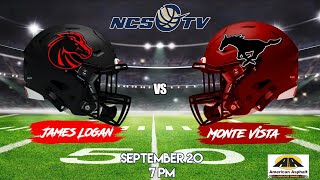 James Logan vs Monte Vista High School Football LIVE 92024 [upl. by Nylsaj]