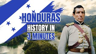 Honduras History in 3 Minutes honduras history [upl. by Nauqad]