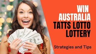 How to Play Australia TattsLotto and WIN Strategies [upl. by Nerrat]