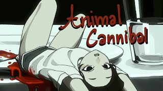 Animal Cannibal  Animation Meme  TW Blood [upl. by Alleoj]