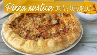 PIZZA RUSTICA ZUCCA E GORGONZOLA Ricetta Facile  BuonIdea SHORTS [upl. by Kin537]