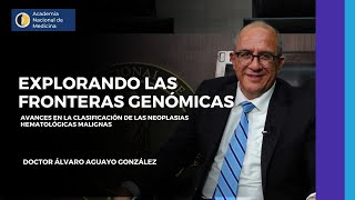 Explorando las fronteras genómicas Avances en la clasificación de las neoplasias hematológicas [upl. by Publus]