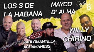 Mayco D Alma  Willy Chirino  Los 3 de la habana y El Acuaman Cubano en Carlucho TV [upl. by Yrgoerg383]