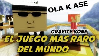 El Juego Más Raro del Mundo  Mierdijuegos 20  Gravity Bone [upl. by Stallworth74]